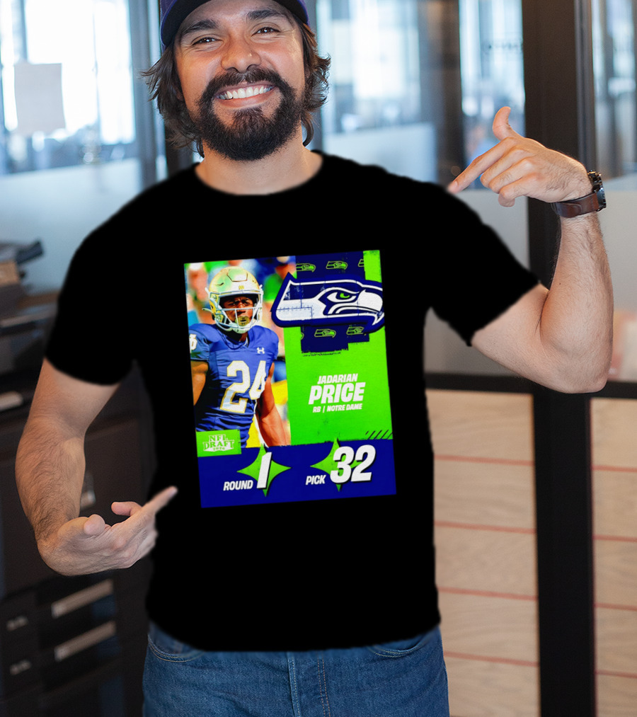 Seahawks Jadarian Price NFL Draft 2026 Round 1 Pick 32 Notre Dame T-Shirt