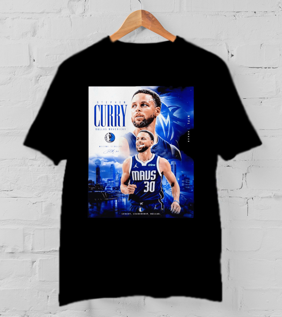Stephen Curry Dallas Mavericks Welcome To Dallas Legacy Leadership Mavs 30 T-Shirt