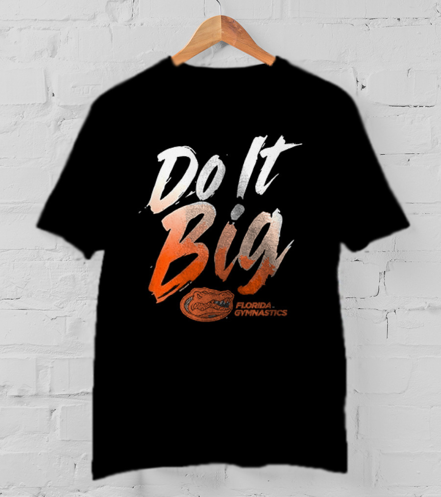 Florida Gymnastics Do It Big Brushstroke T-Shirt