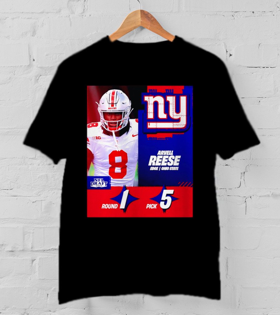 New York Giants NFL Draft 2026 Arvell Reese Ohio State Round 1 Pick 5 T-Shirt