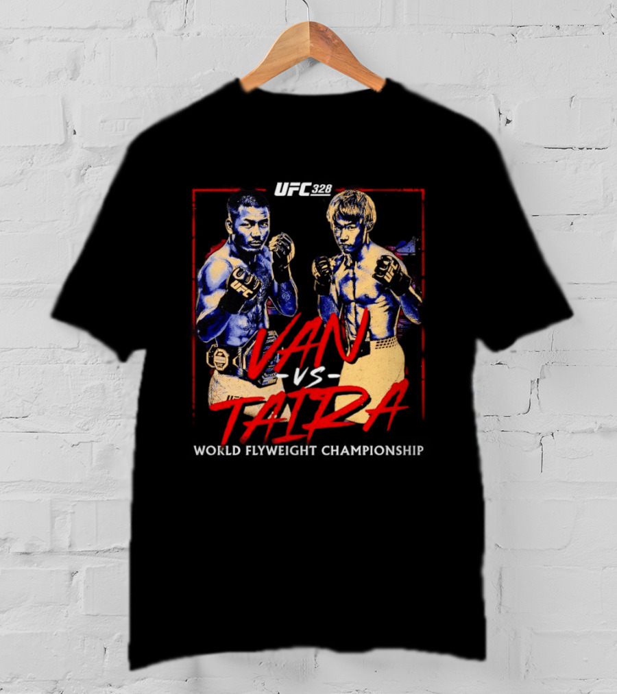 UFC 328 Van Vs Taira Match Up MMA Showdown T-Shirt