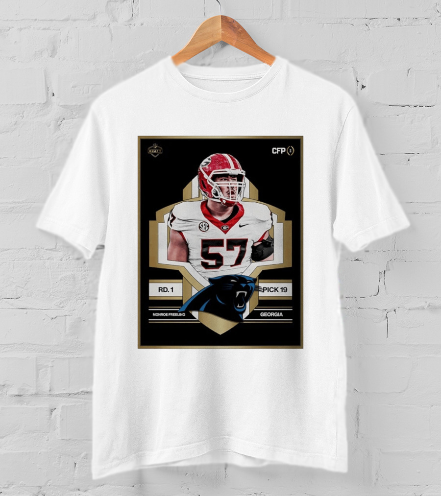 Georgia Monroe Freeling Pick 19 Carolina Panthers CFP Draft Round 1 T-Shirt