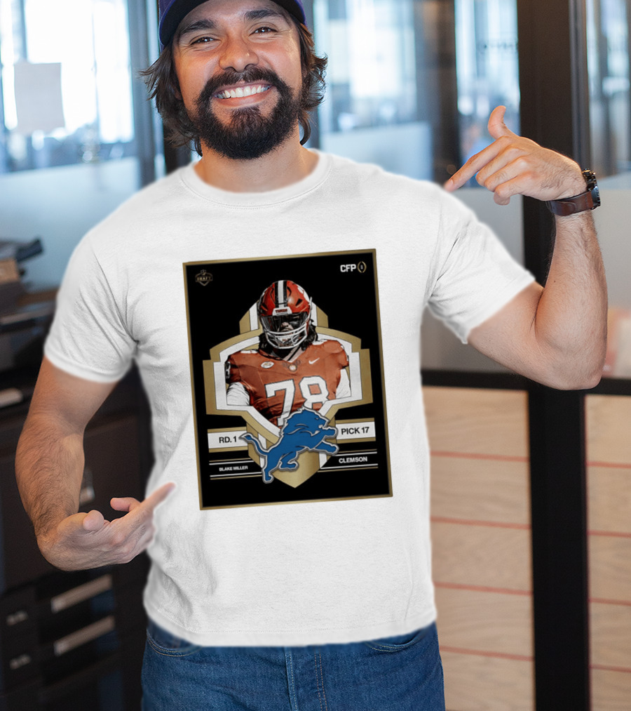 Detroit Lions NFL Draft 2026 Pick 17 Blake Miller Clemson Tigers Round 1 T-Shirt
