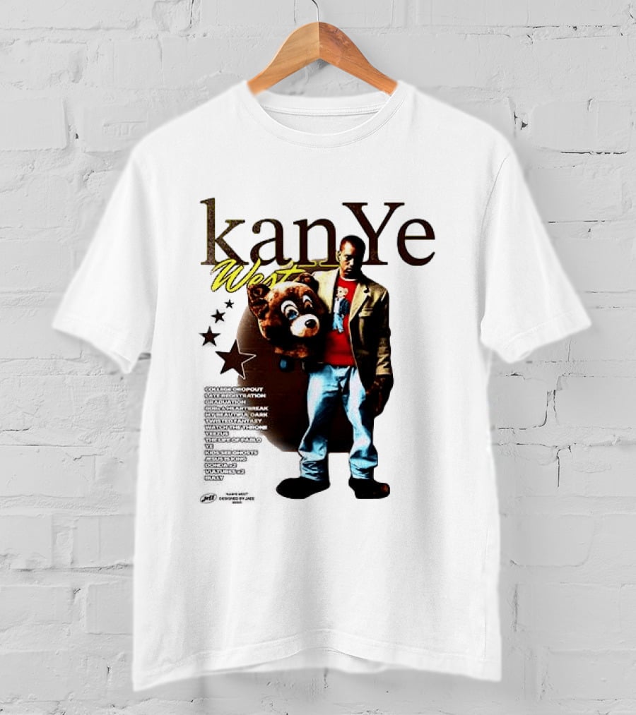 Kanye West Can't Tell Me Nothin Bear Dropping Out Was You Sayin Somethin T-Shirt