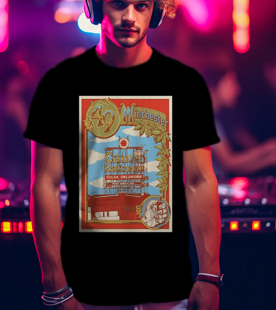 49 Winchester Cain's Ballroom Tulsa Oklahoma March 13 2026 T-Shirt