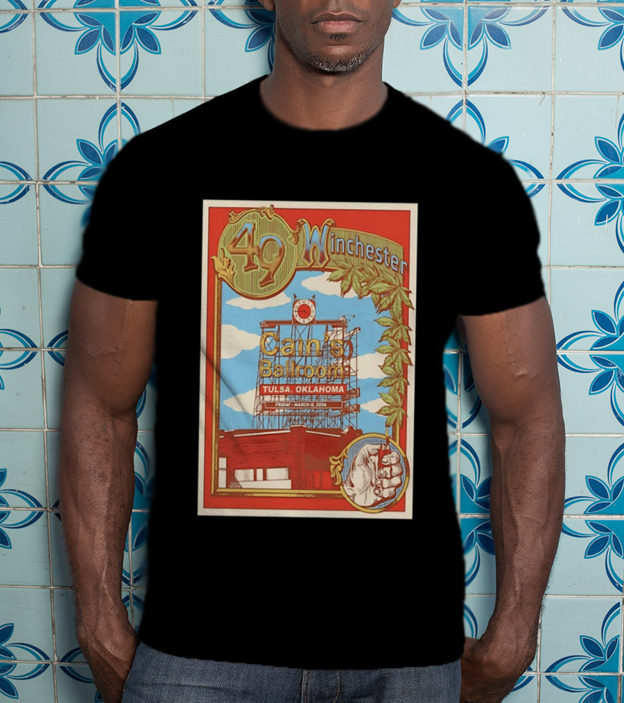 49 Winchester Cain's Ballroom Tulsa Oklahoma March 13 2026 T-Shirt