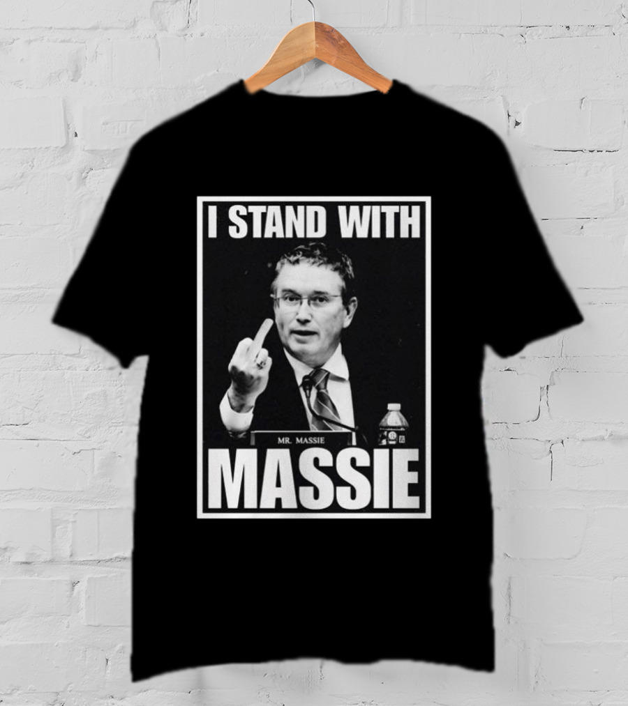 I Stand With Mr. Massie White Bold Text Black T-Shirt
