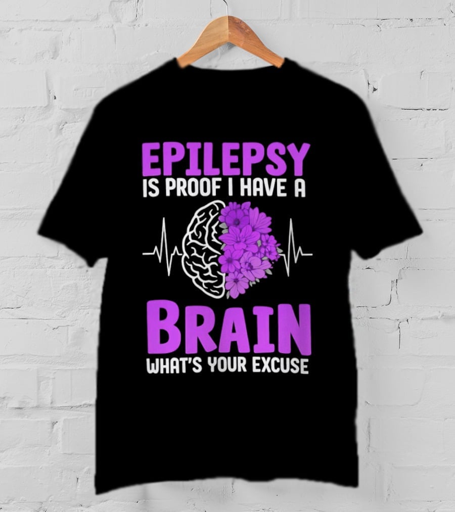 Epilepsy Is Proof I Have A Brain What's Your Excuse Purple Flower Heartbeat T-Shirt
