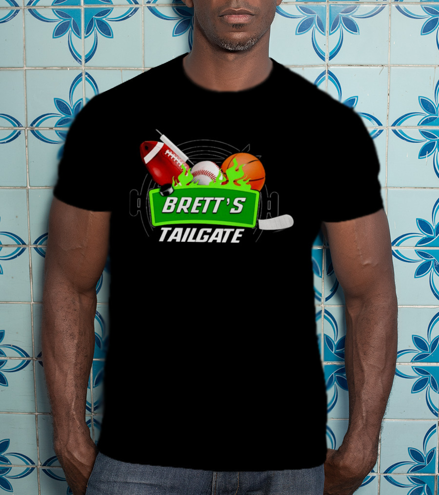 Brett's Tailgate Football Baseball Basketball Hockey Sports T-Shirt