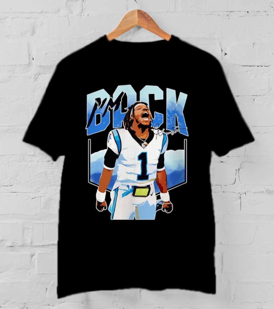 Carolina Panthers Cam Newton I'm Back Celebration Football T-Shirt