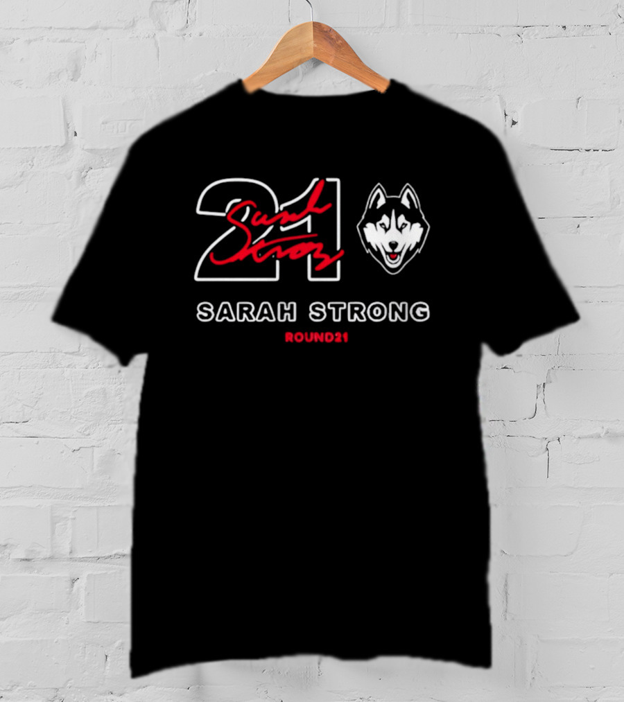 Sarah Strong UConn Huskies 21 Round21 T-Shirt