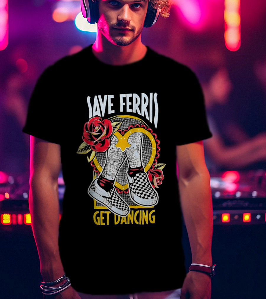 Save Ferris Get Dancing Checkered Shoes Rose T-Shirt