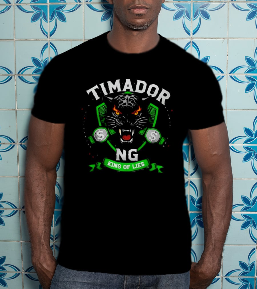 Timador NG Fierce Tiger Face King Of Lies T-Shirt