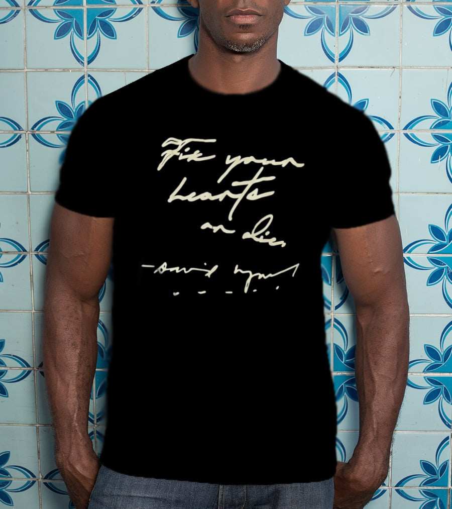 Fix Your Hearts Or Die Handwritten Style Message T-Shirt