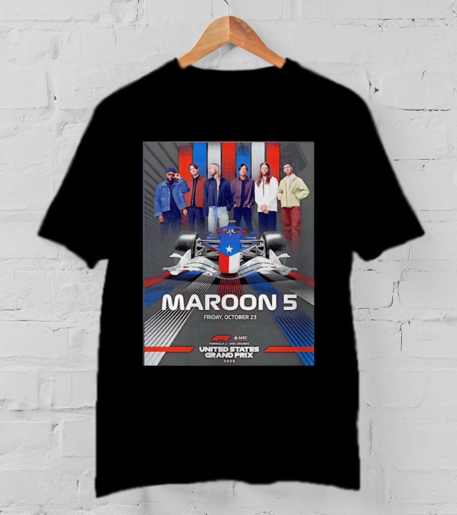 Maroon 5 Live Formula 1 MSC Cruises United States Grand Prix 2026 Friday October 23 T-Shirt