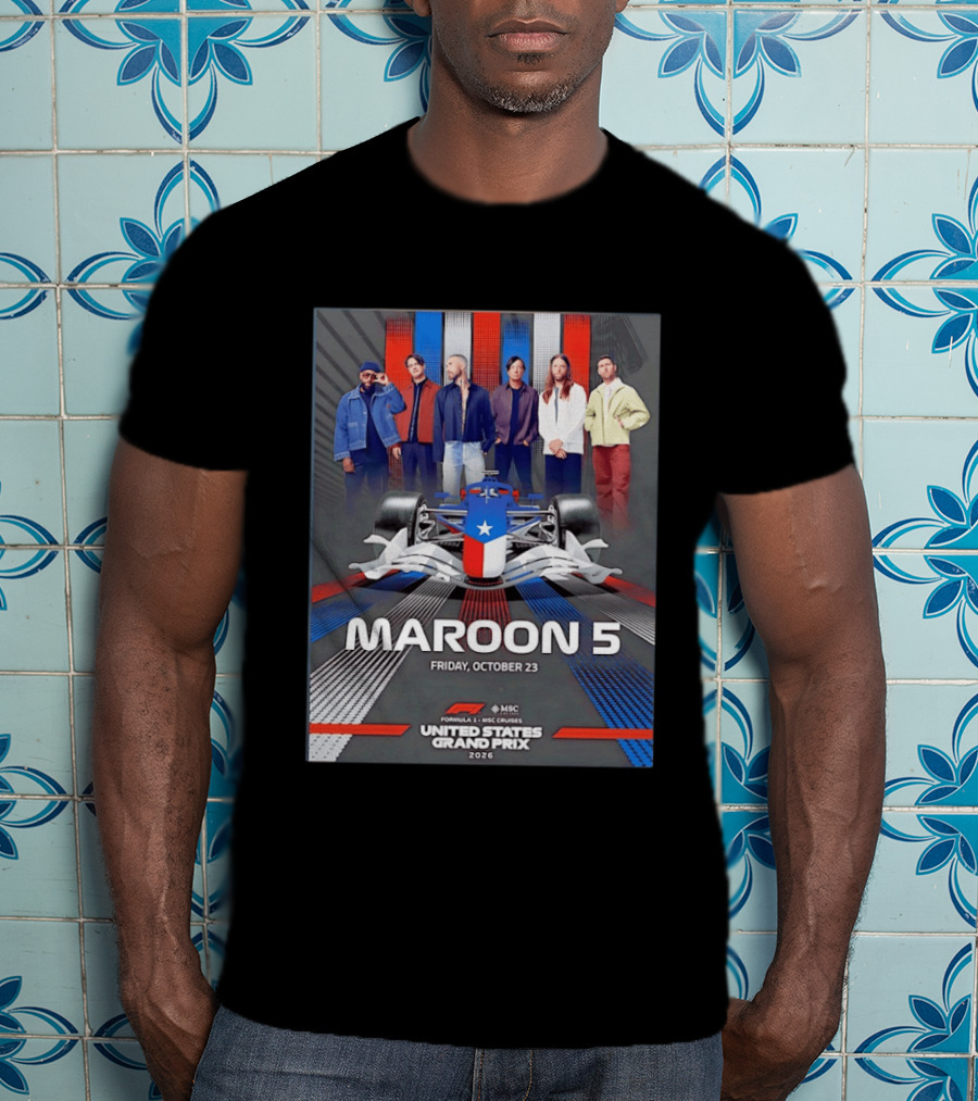 Maroon 5 Live Formula 1 MSC Cruises United States Grand Prix 2026 Friday October 23 T-Shirt