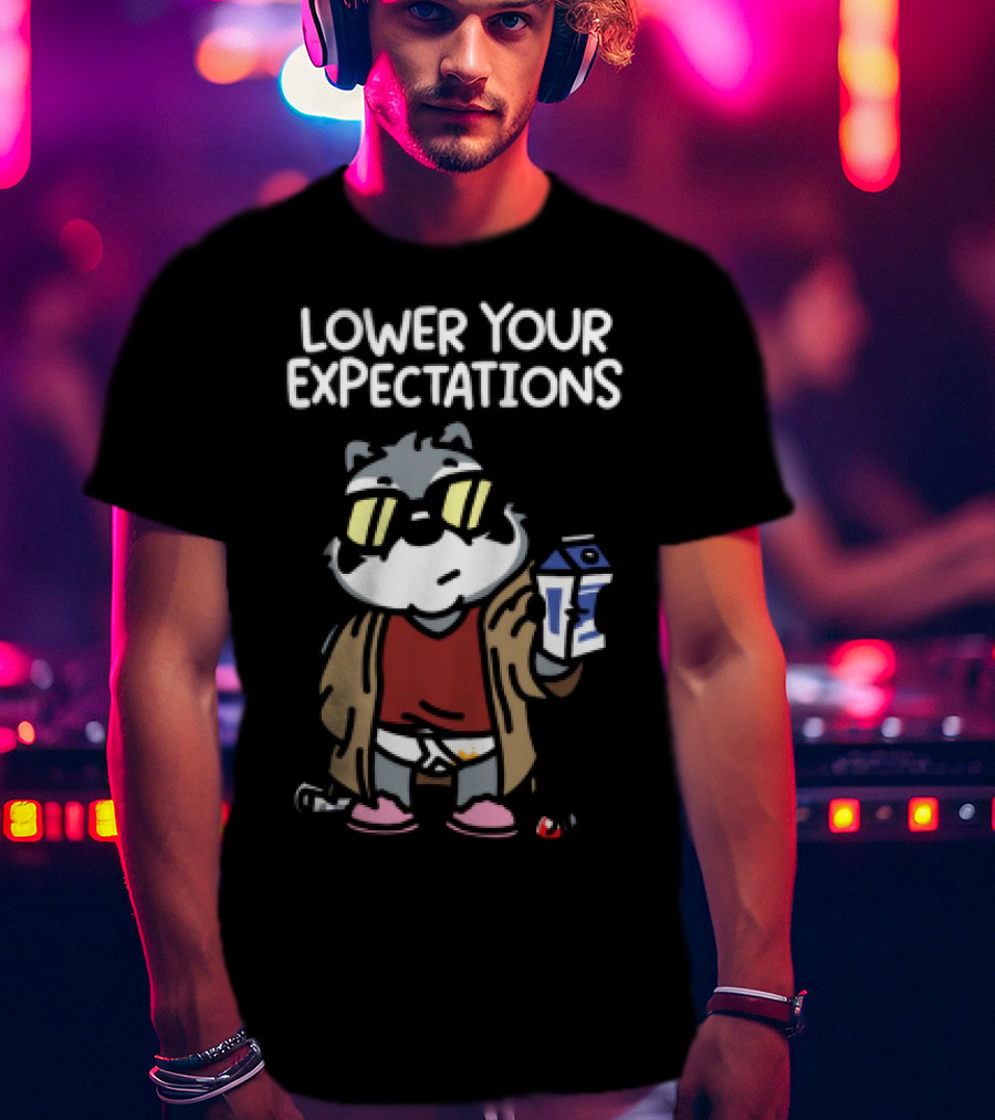 Lower Your Expectations Cool Cat Cartoon In Sunglasses With Milk T-Shirt