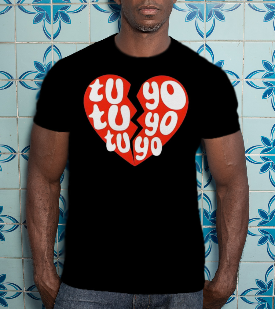 Tu Tu Tu Yo Yo Yo Heart Clave Especial T-Shirt