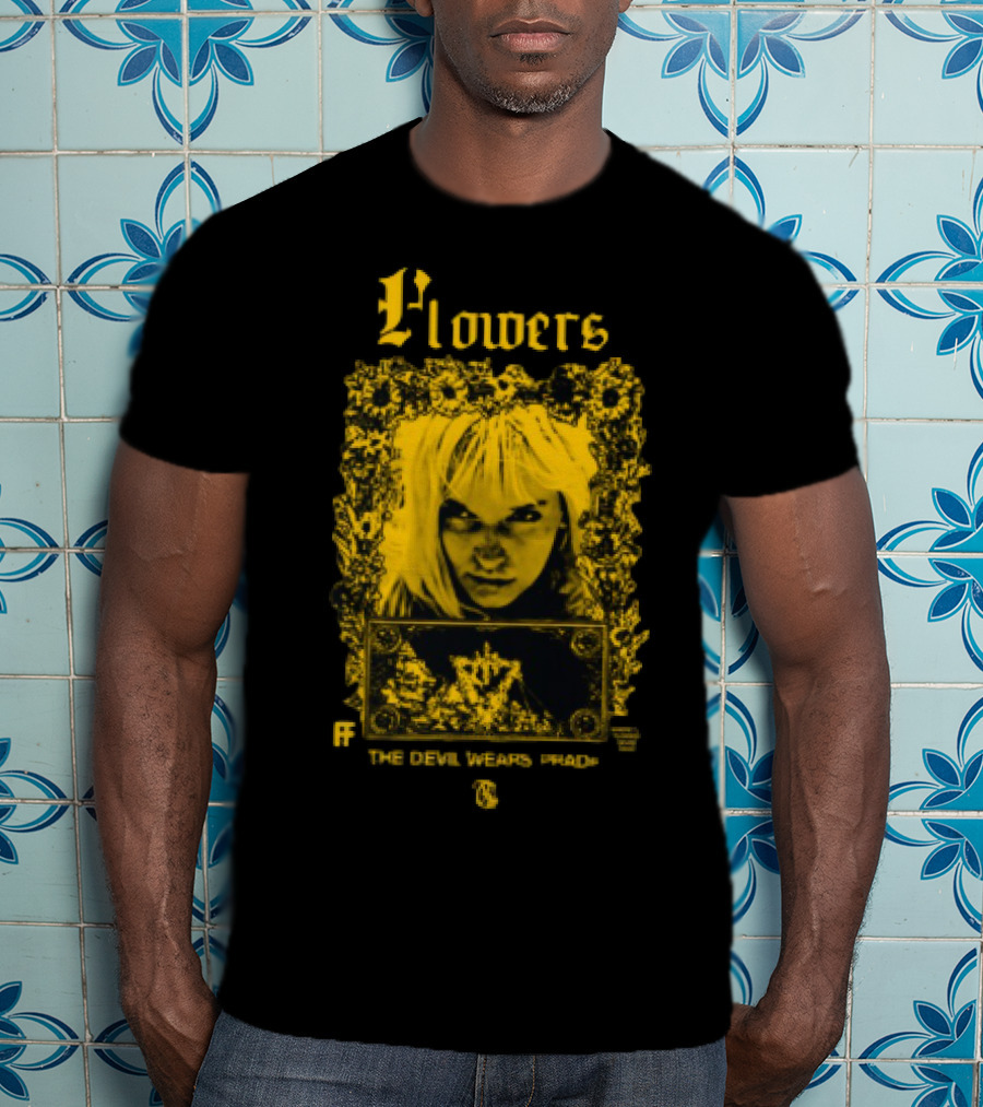 Flowers The Devil Wears Prada Eyes T-Shirt