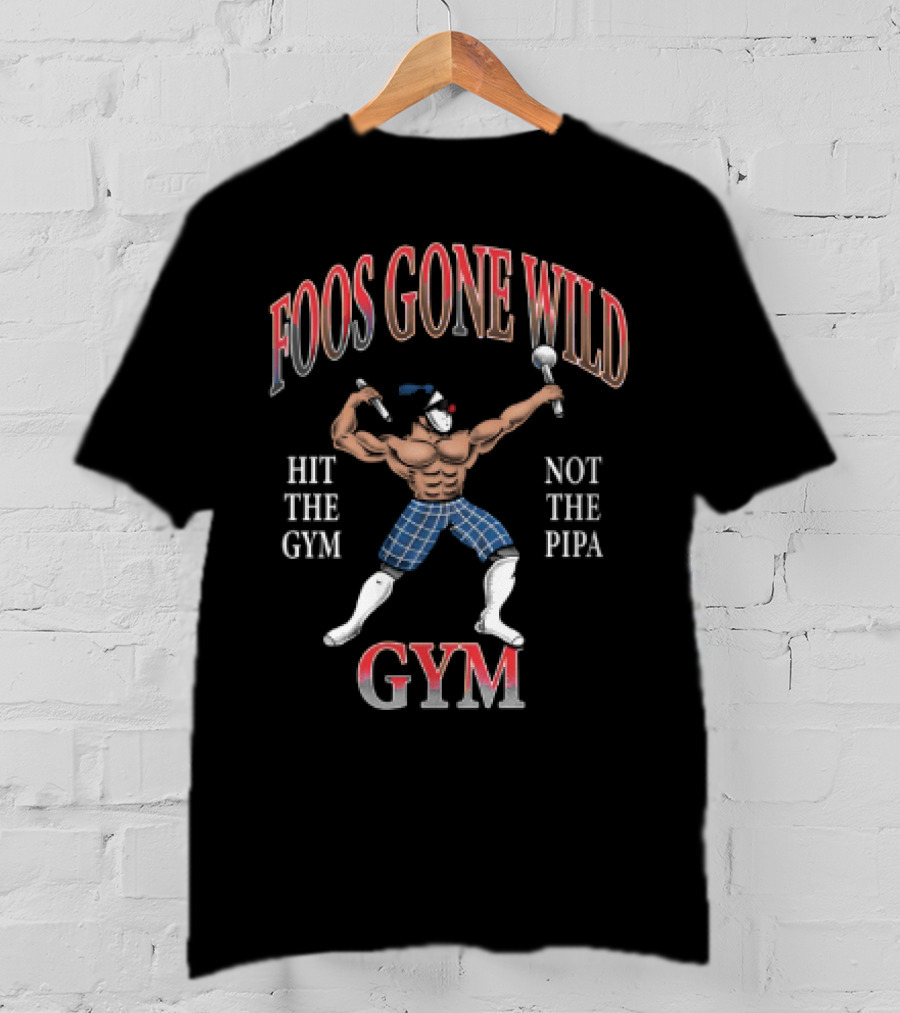 Foos Gone Wild Hit The Gym Not The Pipa Gym Bodybuilder Clown Motif T-Shirt