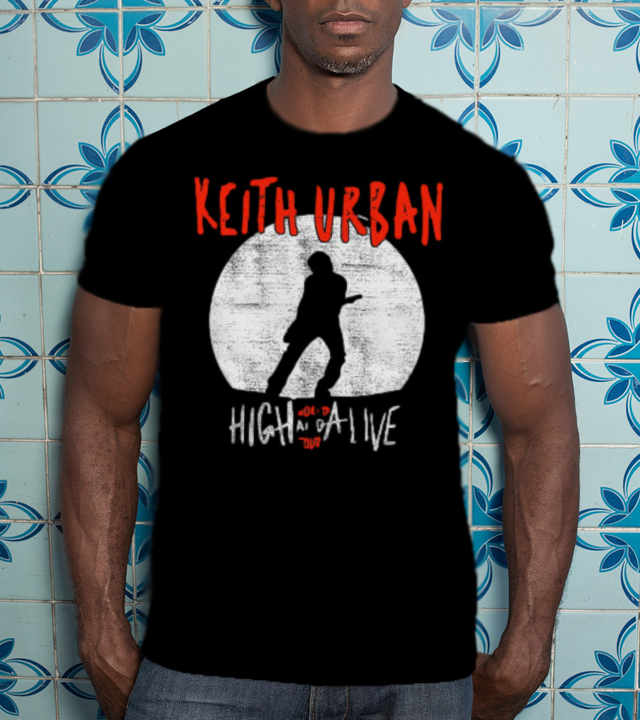 Keith Urban High And Alive World Tour 2023 T-Shirt