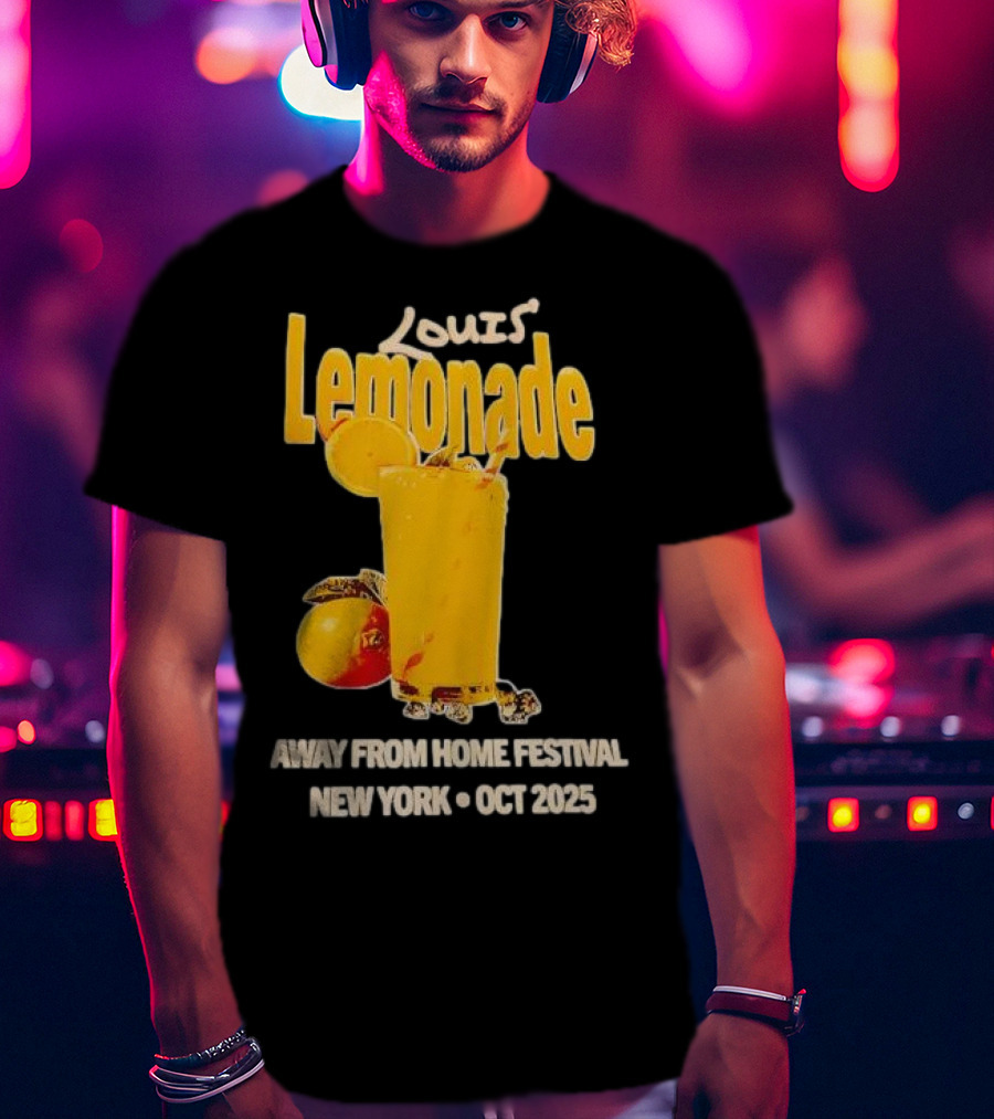 Louis’ Lemonade Away From Home Festival New York Oct 2025 T-Shirt