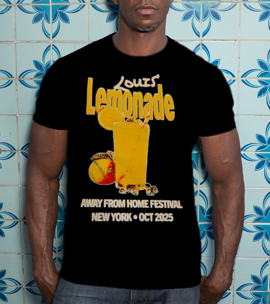 Louis’ Lemonade Away From Home Festival New York Oct 2025 T-Shirt