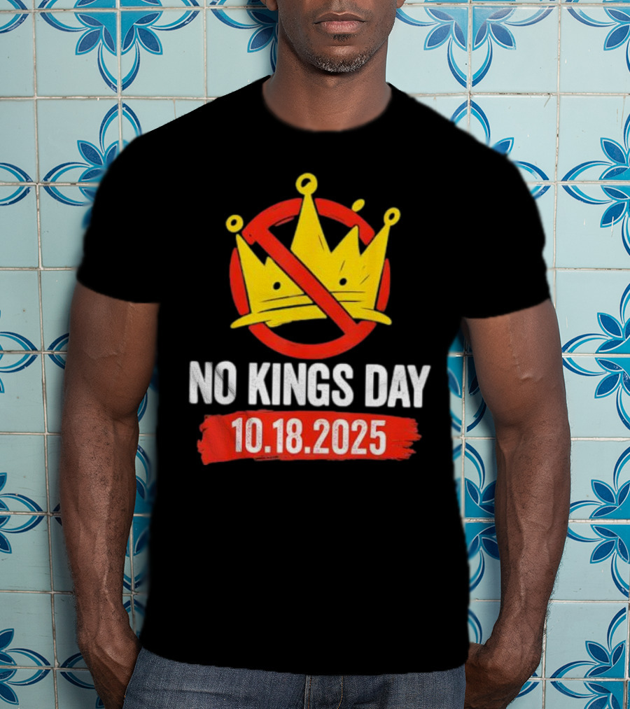 No Kings Day 10.18.2025 Crown Symbol T-Shirt