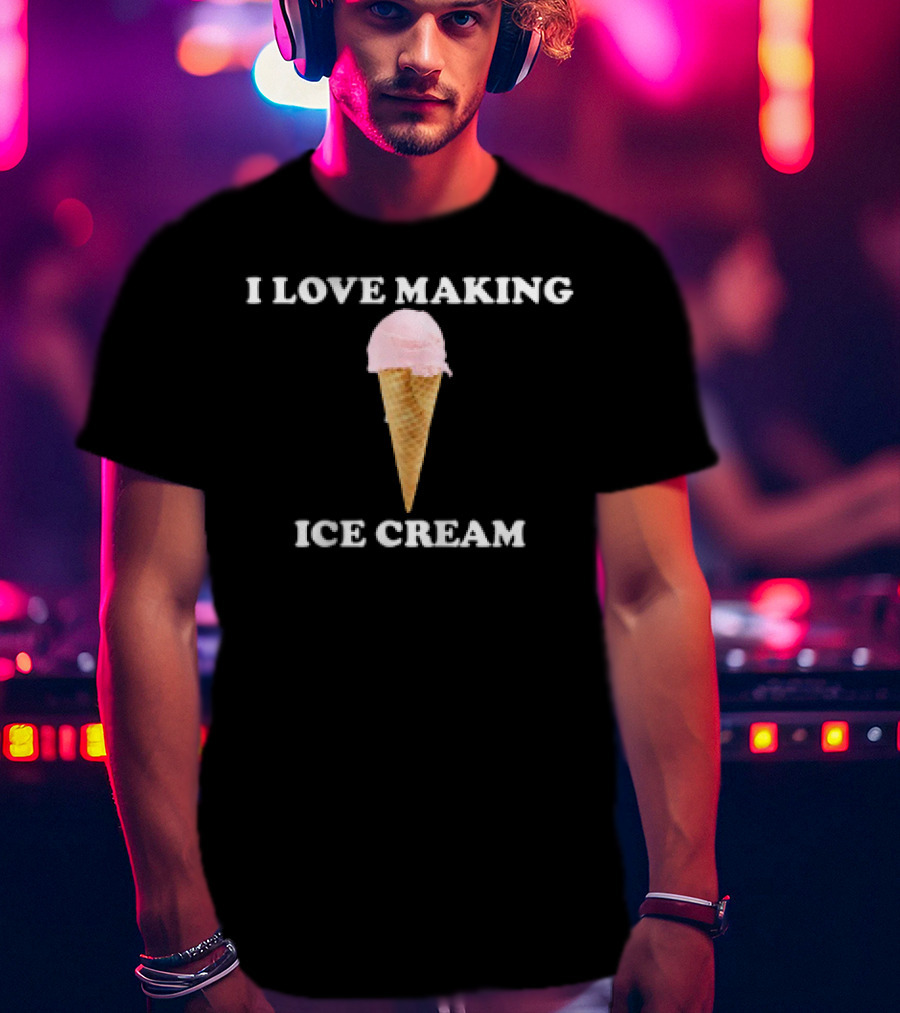 I Love Making Ice Cream Cone Lovers Delight Orbital Style T-Shirt