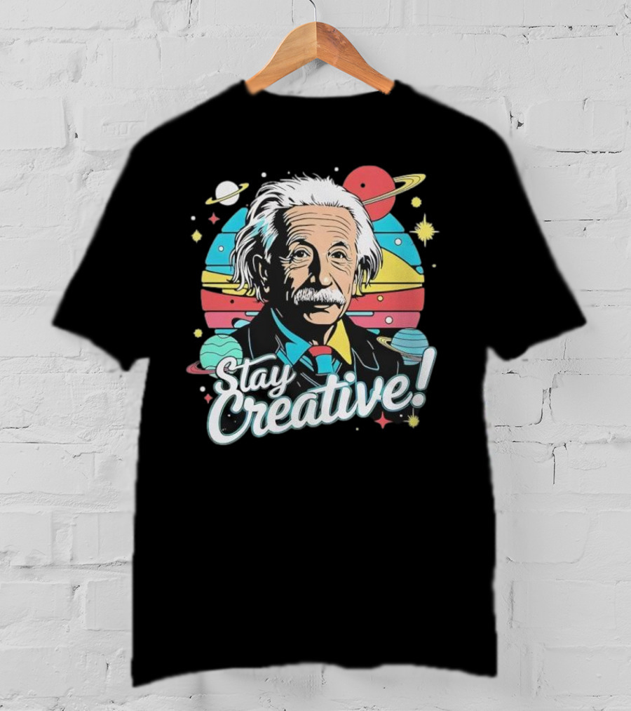 Albert Einstein Stay Creative Vintage Planets Space Theme T-Shirt