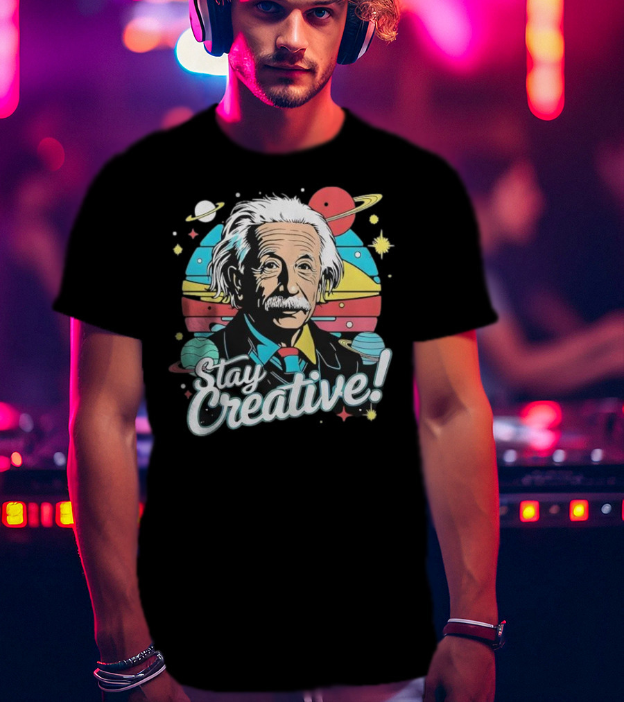 Albert Einstein Stay Creative Vintage Planets Space Theme T-Shirt