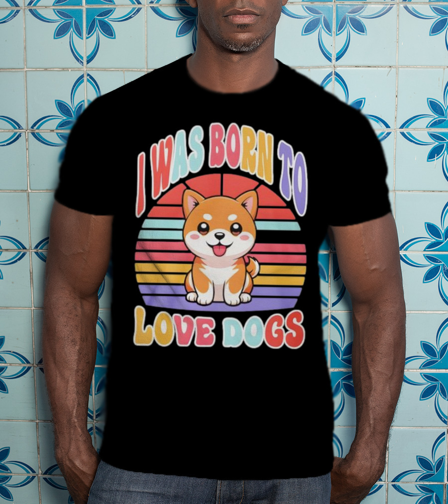 I Was Born To Love Dogs Cute Cartoon Shiba Inu Rainbow Colors T-Shirt