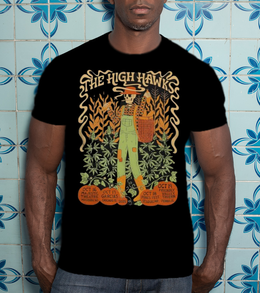The High Hawks Halloween 2025 Tour Majestic Theatre Garcia's Pines Fest Friendly Valley Tavern T-Shirt