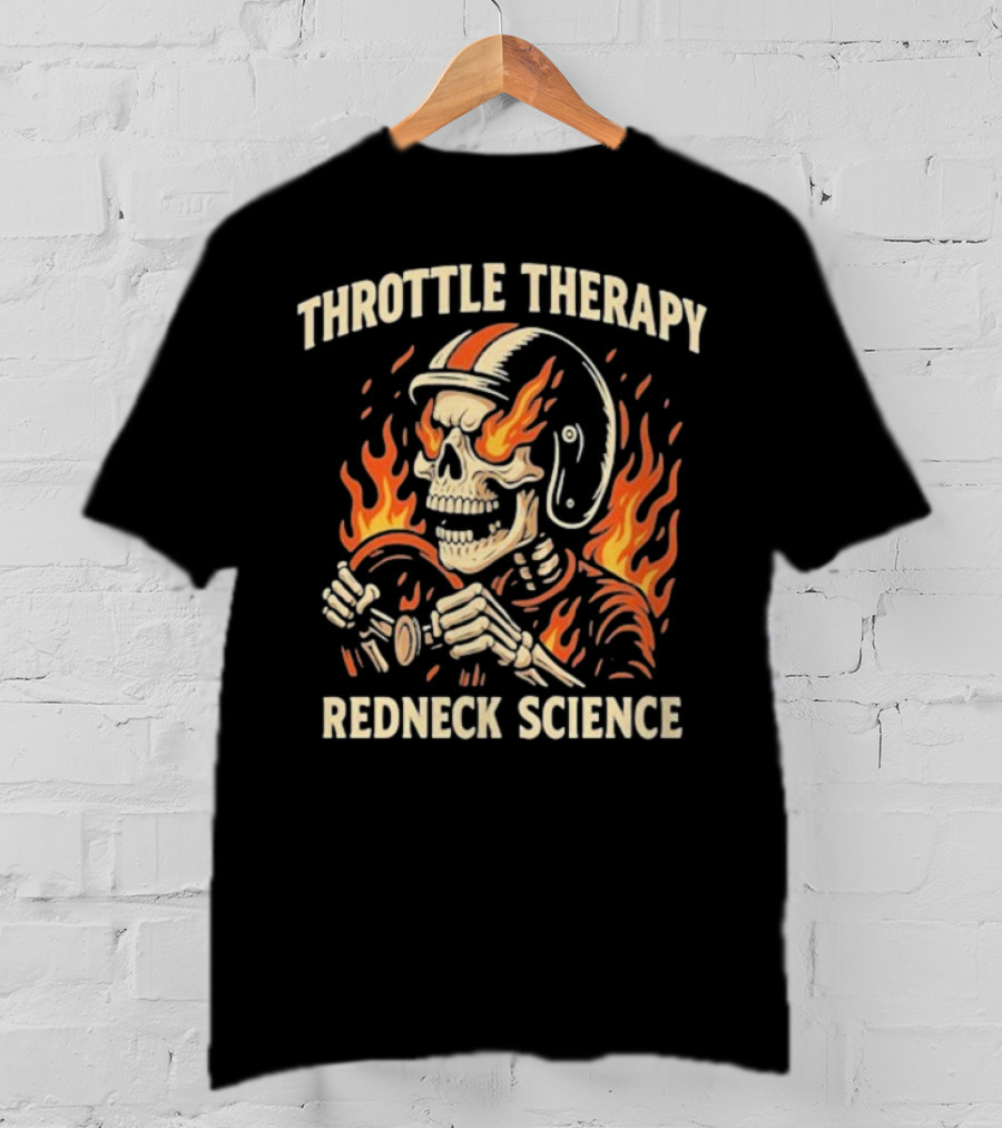 Throttle Therapy Redneck Science Flaming Skeleton T-Shirt