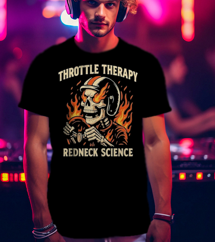 Throttle Therapy Redneck Science Flaming Skeleton T-Shirt