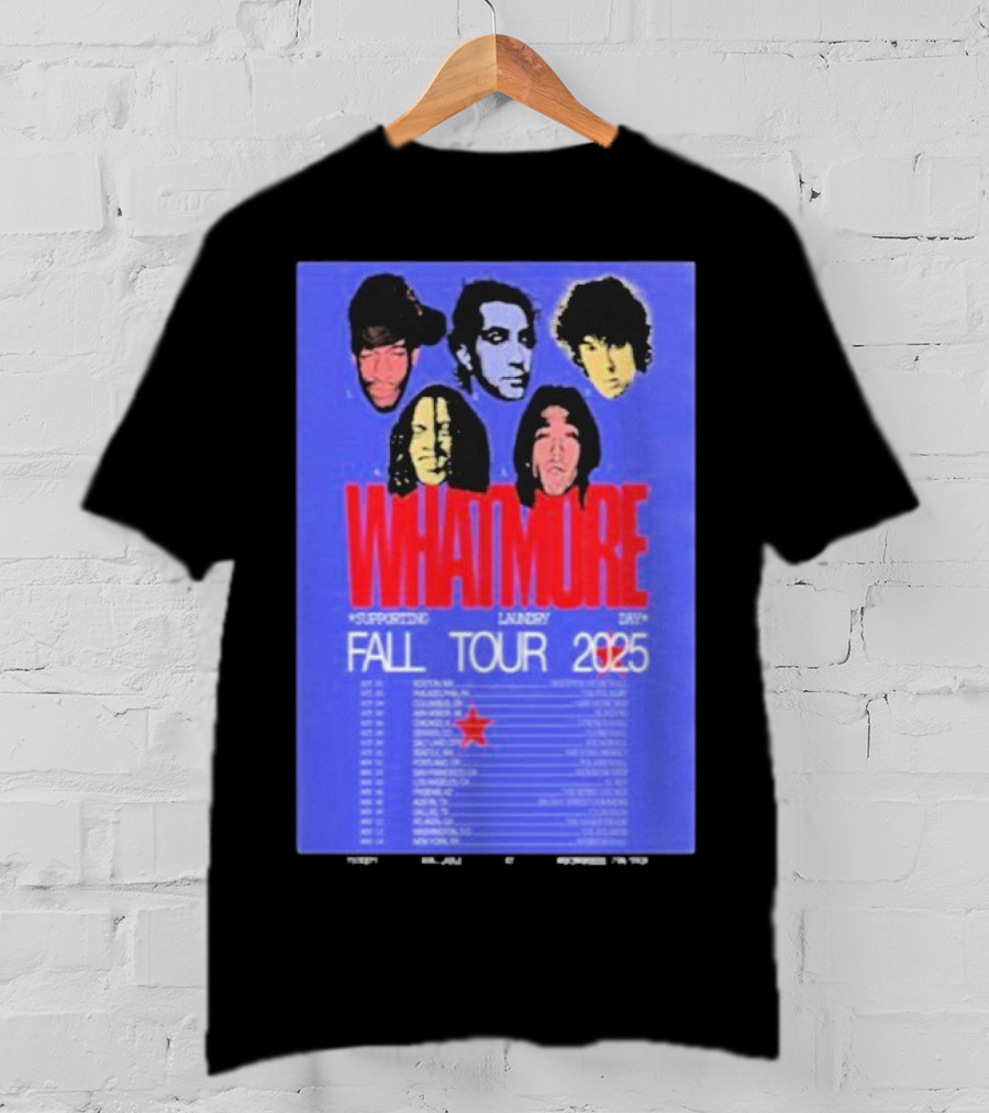 Whatmore Fall Tour 2025 Supporting Laundry Day Band Faces And Tour Dates T-Shirt