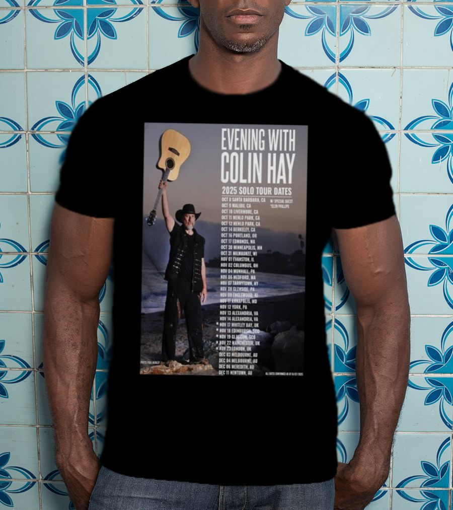 Evening With Colin Hay 2025 Solo Tour Dates Guitar Event Featuring Glen Phillips T-Shirt