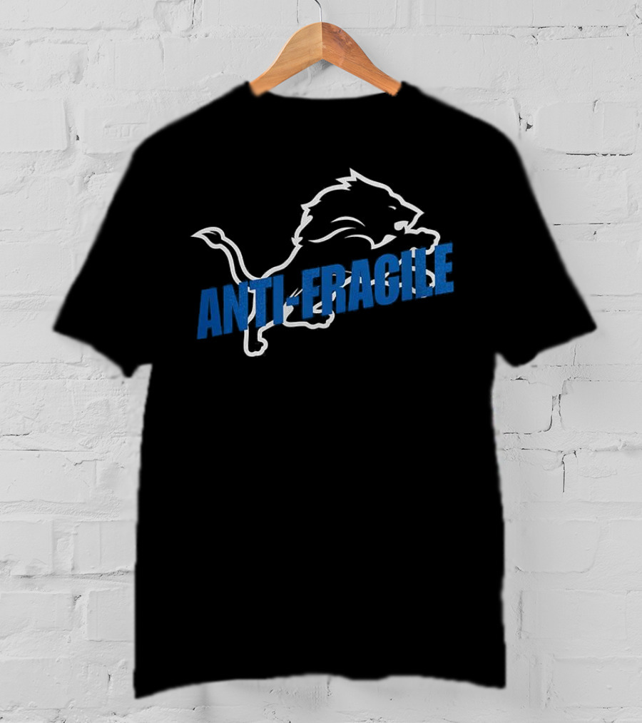 Dan Campbell Lions Anti-Fragile Concept With Lion Motif T-Shirt