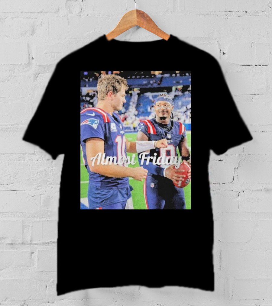 Almost Friday Drake Maye Stefon Diggs Football Moment T-Shirt
