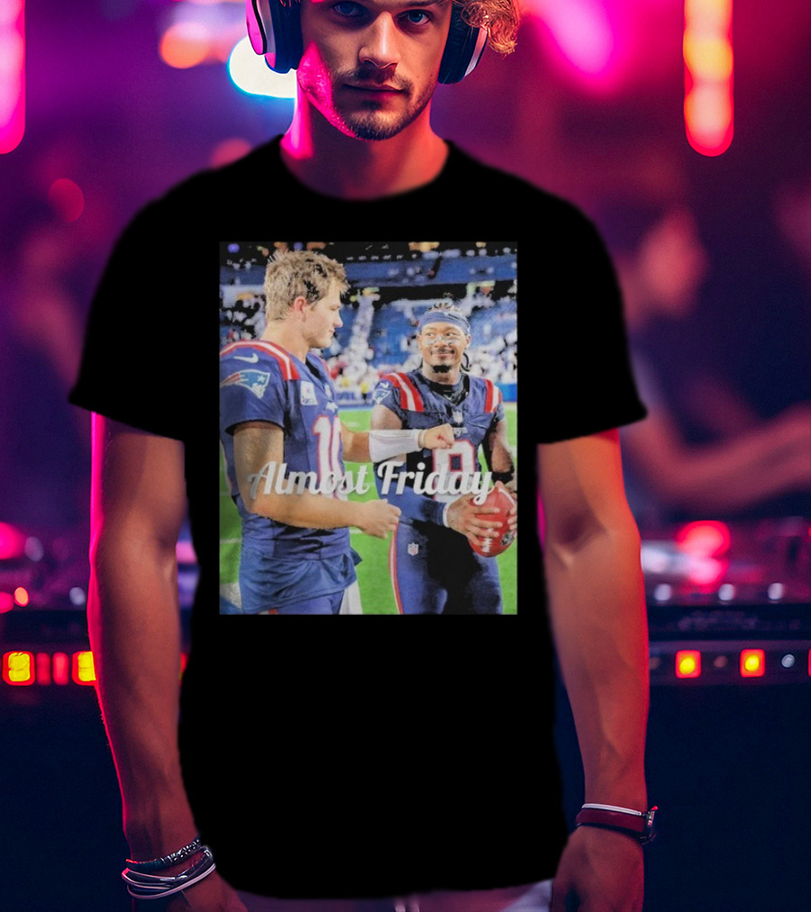Almost Friday Drake Maye Stefon Diggs Football Moment T-Shirt