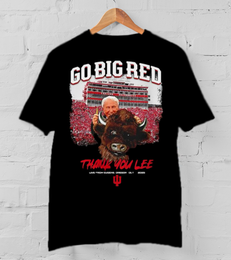Go Big Red Indiana University Thank You Lee Corso T-Shirt