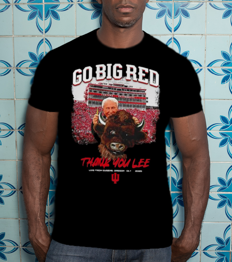 Go Big Red Indiana University Thank You Lee Corso T-Shirt