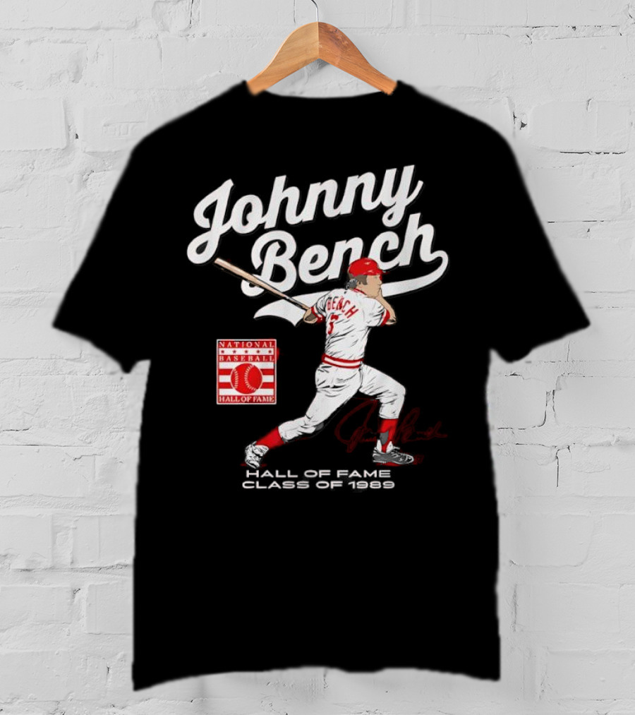 Johnny Bench National Baseball Hall Of Fame Class Of 1989 Signature T-Shirt