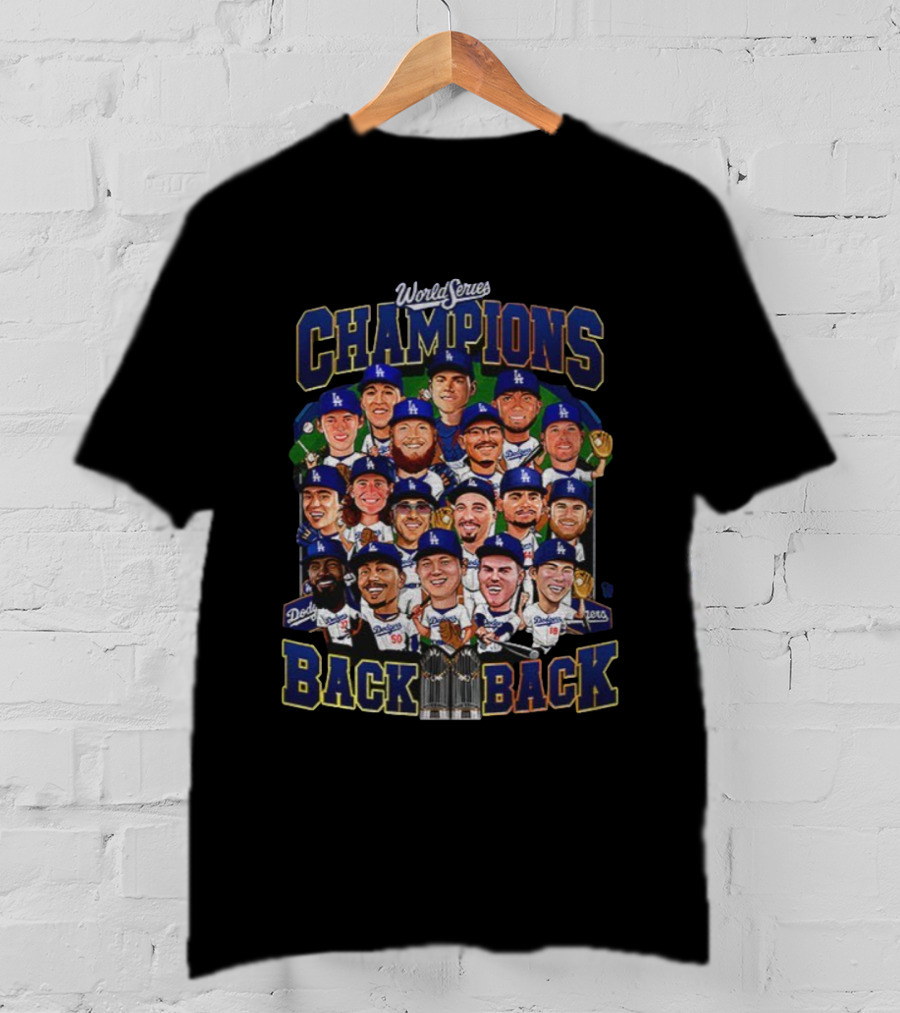 World Series Champions Back 2 Back Los Angeles Dodgers 2025 MLB Players T-Shirt
