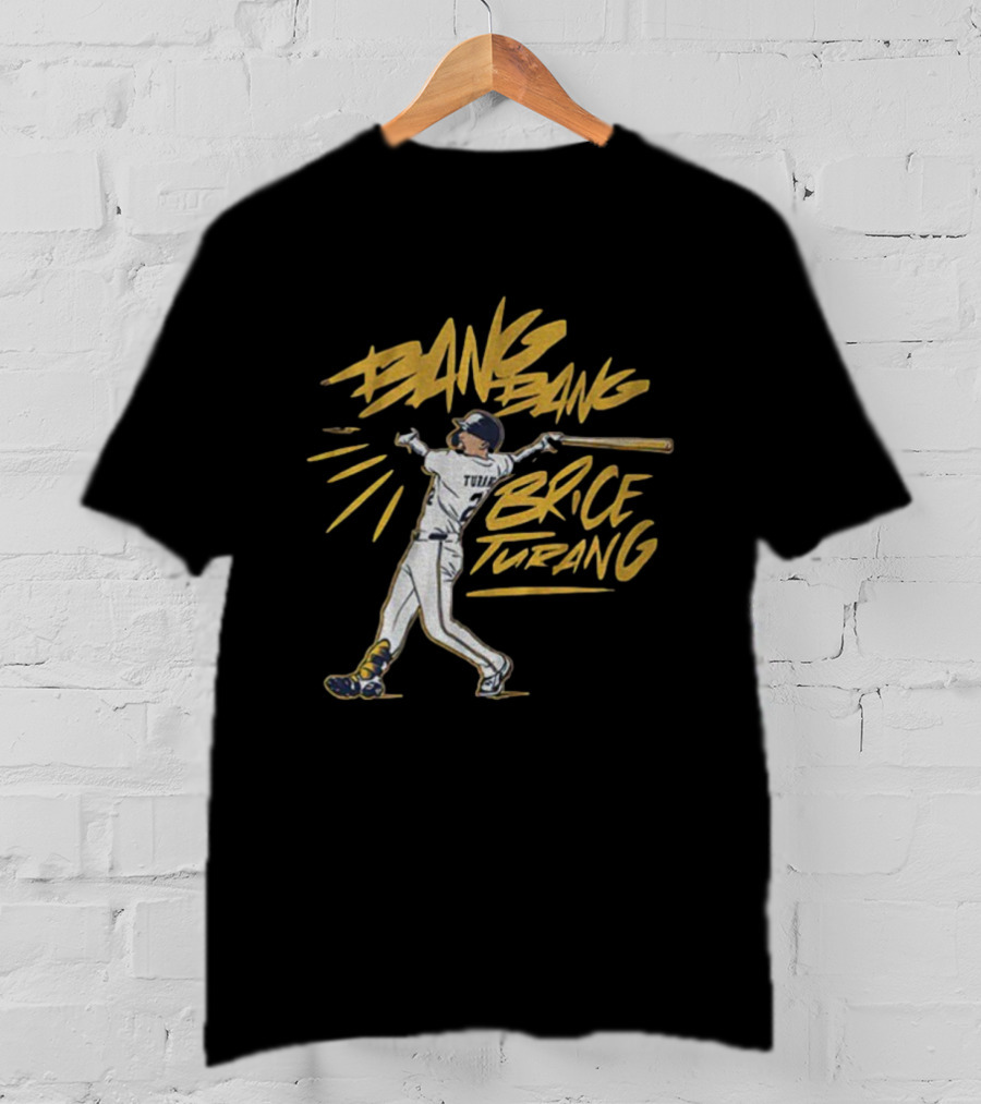 Bang Bang Brice Turang Milwaukee Brewers MLB 2025 Baseball Action T-Shirt