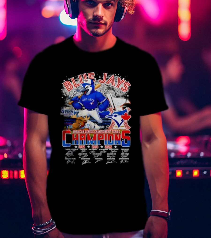 Blue Jays Champions 1992 1993 2025 American League Championship Series ALCS Mascot Signatures T-Shirt