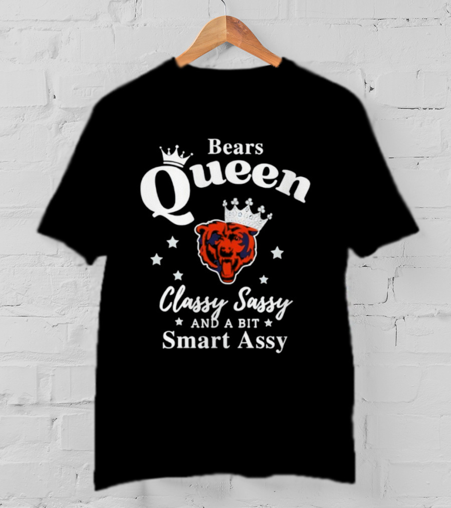 Bears Queen Classy Sassy Smart Assy Crowned Logo T-Shirt