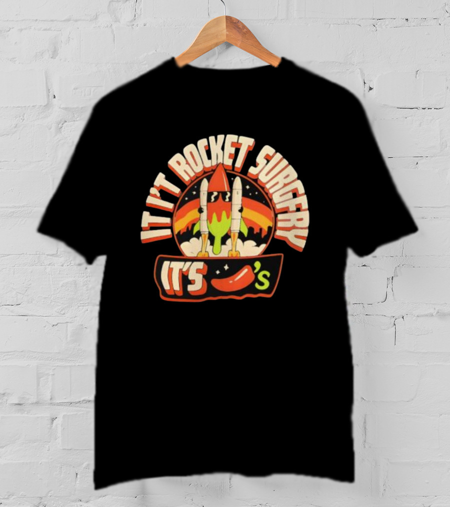 It's Rocket Surgery It's Chili Fiesta Retro Rockets T-Shirt