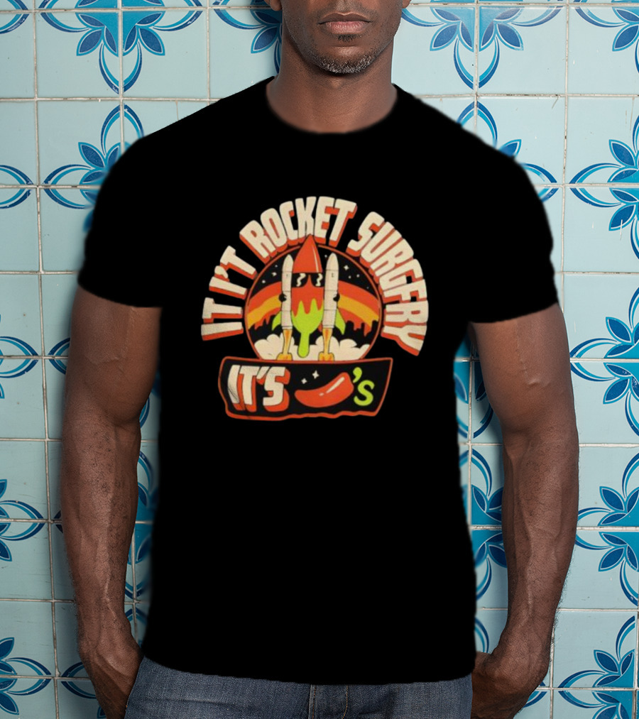 It's Rocket Surgery It's Chili Fiesta Retro Rockets T-Shirt