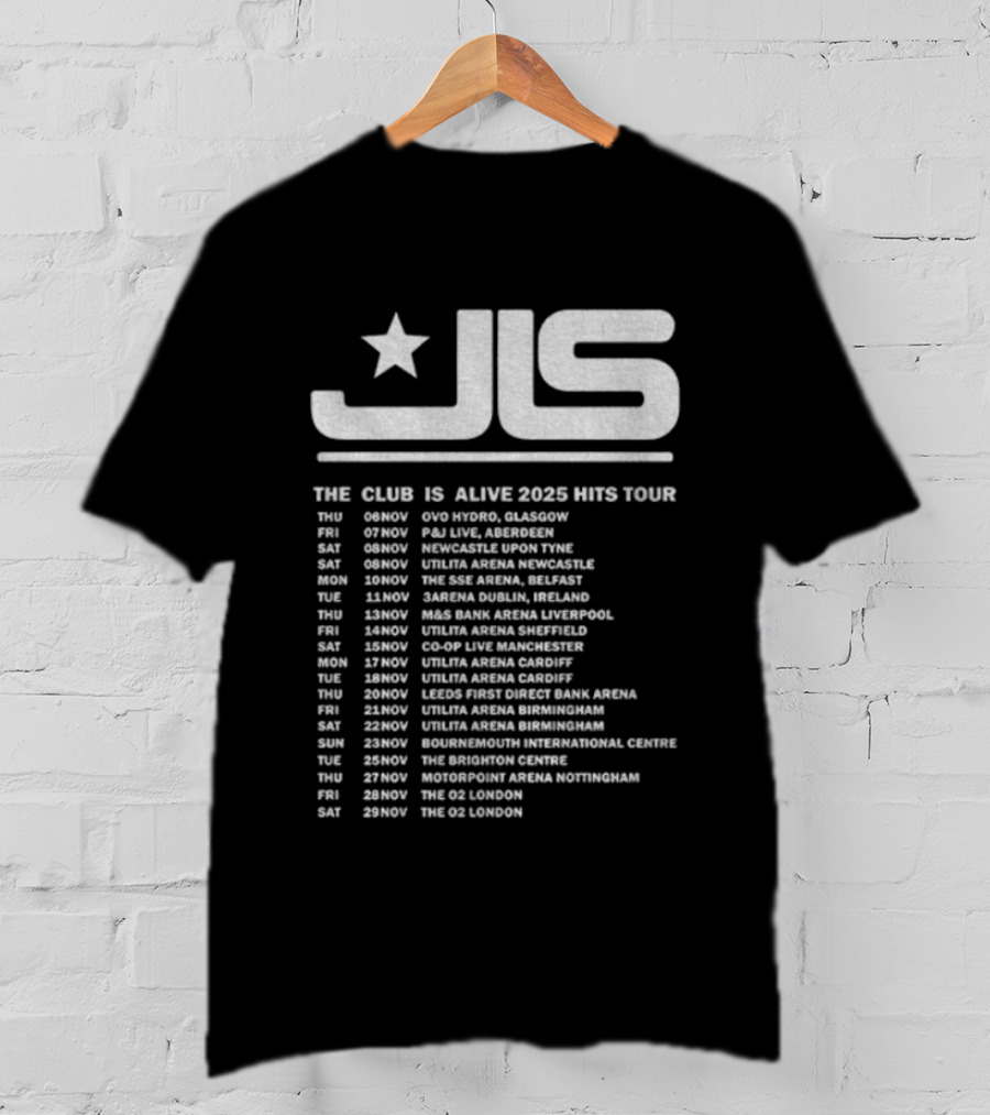 JLS The Club Is Alive 2025 Hits Tour Dates And Cities T-Shirt